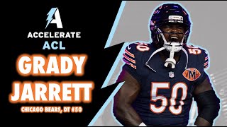 "Necessary": NFL Vet Grady Jarrett on His ACL Comeback — Faith, Mindset &amp; the Work It Takes
