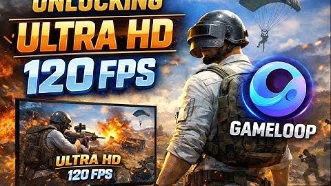 UNLOCK ULTRA HD 120 FPS GAMELOOP | NO BAN | 100% SAFE METHOD | SAADI PLAYS