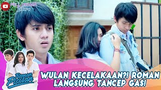 WULAN KECELAKAAN?! ROMAN LANGSUNG TANCEP GAS! - KISAH ROMAN PICISAN