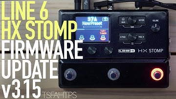 LOTS of NEW STUFF - First Look at Firmware Update v3.15 for Line 6 HX-Gear