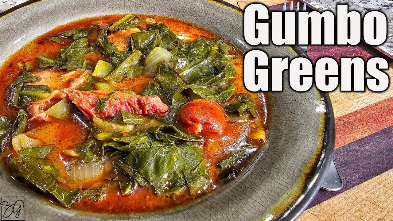 Gumbo Style Collard Greens Gumbo Greens YouTube Gumbo Style Collard Greens Gumbo Greens YouTube