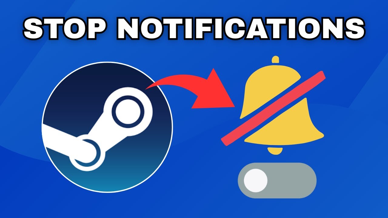 How to Disable Steam Notifications