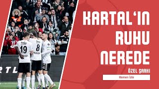 Kartal’ın Ruhu Nerede? | Beşiktaş Yeni Beste, Beşiktaş Marşları, Beşiktaş Özel Şarkı, Beşiktaş Özel