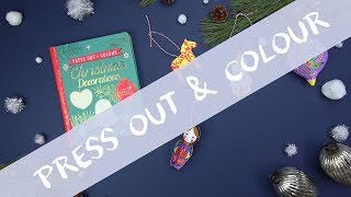 Famous Press Out and Colour: Christmas Decorations Wealth