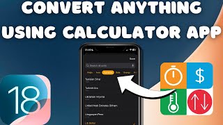 How To Convert Anything Using Calculator App On iPhone [Currency, Time, Temperature…][iOS 18] screenshot 3