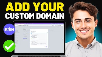 How to Add Custom Domain on Stripe - Full Guide