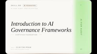 AI for Audit: Introduction to AI Governance Frameworks