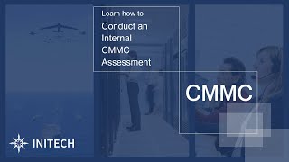 How to Conduct a CMMC Assessment