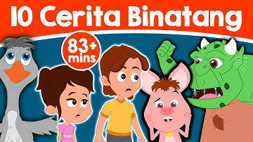 10 Cerita Binatang - Dongeng Bahasa Indonesia | Cerita Untuk Anak-Anak | Animasi Kartun