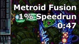 Metroid Fusion - 1% Speedrun in 0:47