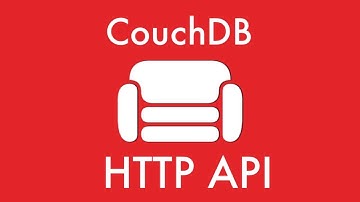 CouchDB | HTTP API