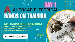 Day 1- AutoCAD Electrical: Hands on Training for Electrical Designing, Drawing,and Drafting [Bangla]