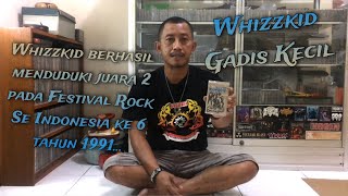 Review Singkat Kaset Whizzkid Album Gadis Kecil ~ Imam Devillish
