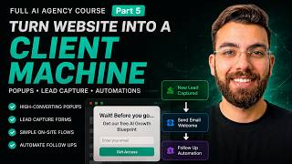 Turn Your Agency Website Into a Client Machine (Popups   Leads) | Part 5