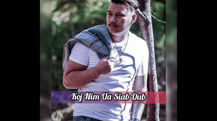 Koj Nim Ua Siab Dub - Koua Lee (COVER)
