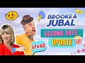Brooke And Jubal Second Date Update | She Left Without Saying Goodbye | EP.60