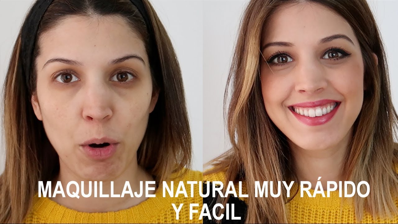 MAQUILLAJE RÁPIDO NATURAL Y SENCILLO