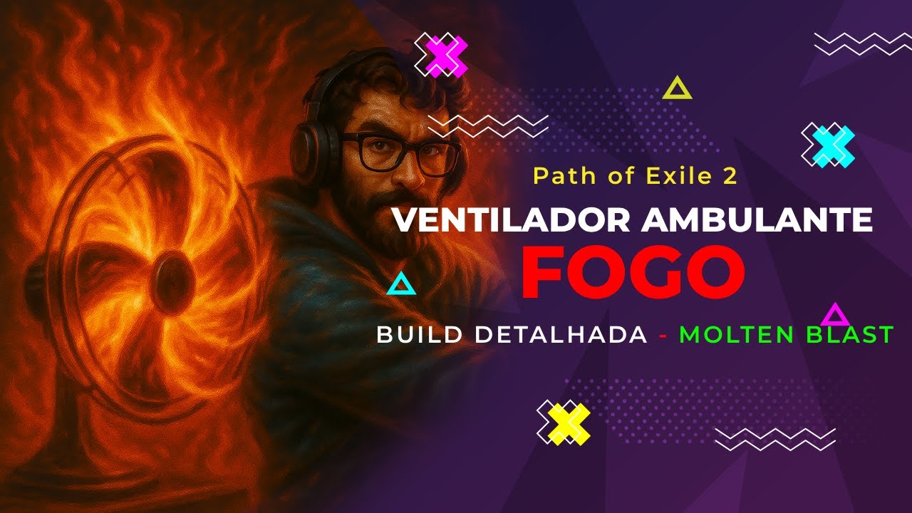 PoE2 - Build Ventilador Ambulante de Fogo - Molten Blast