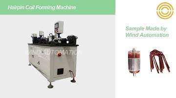 Hairpin coil winding machine for low duty car motor------Wind Automation