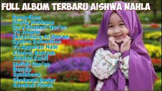 SHOLAWAT FULL ALBUM TERBARU AISHWA NAHLA 2021