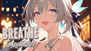Download lagu Nightcore - Breathe (Accoustic) | CPYRGHT & Meggie York [Sped Up]