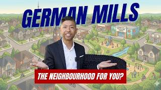 Buying a Home in German Mills Markham: What Buyers Need to Know | Kirby Chan & Co. Explainer Video
