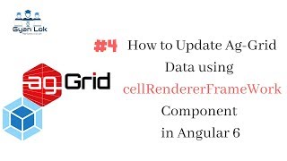 Update Ag-Grid Data using cellRendererFrameWork in Angular 6  | Ag-Grid Angular