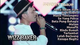 WIZZ BAKER - Setia dalam Diam || Full Album Top Favorit Timur 2023 (tanpa iklan)