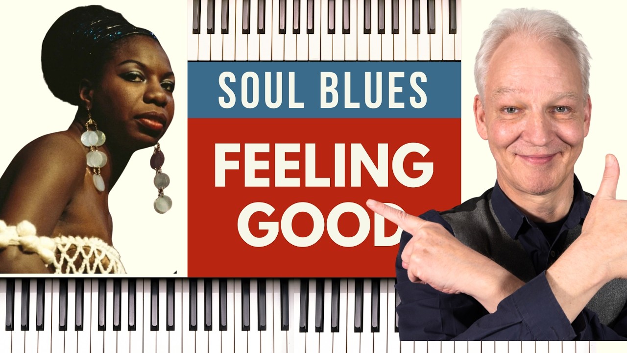 Feeling Good – Soulful Piano Tutorial (Blues & Gospel Style) | Nina Simone