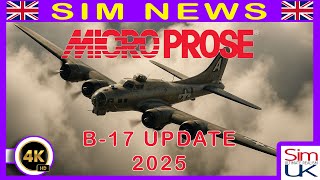 MicroProse B-17 Update 2025 | Sim News with Sim UK