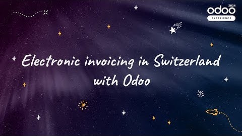 Electronic invoicing in Switzerland with Odoo