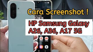 Cara Screenshot Di Hp Samsung A26, A36, A17 5G