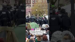 🇵🇸 Columbia University Nypd Arrests 100+ Students