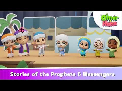 Omar & Hana - Stories of the Prophets and Messengers | Islamic Series & Songs For Kids | English