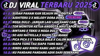 Download Lagu DJ TIKTOK TERBARU 2025🎵SUDAH PAHAM SEJAUH INI-IDGITAF🎵 AISHITERU X MELODY DORA DORA🔥 MP3