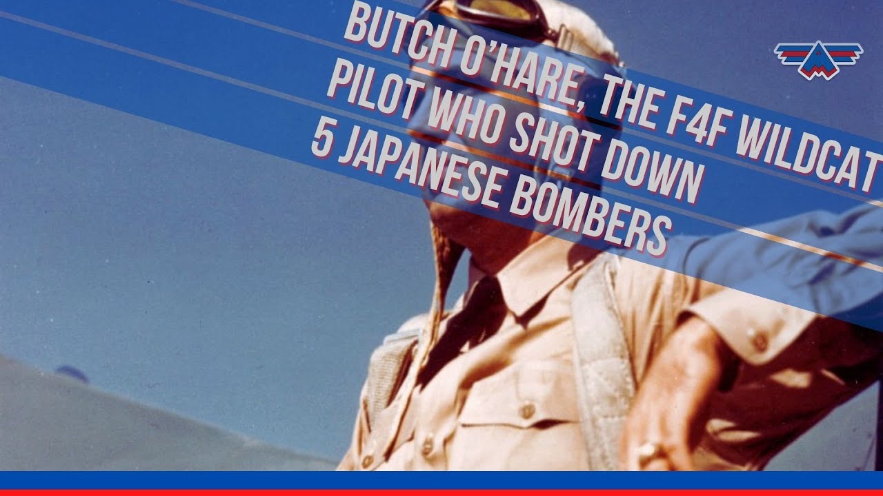 Butch O’Hare, the F4F Wildcat pilot who shot down 5 Japanese bombers ...