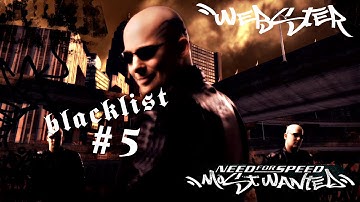 Need For Speed: Most Wanted - Blacklist #5: Webster