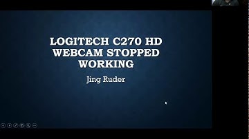 C270 Logitech Webcam Stopped Working on Windows 10