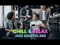 🧠 Mind Reset Jazz &amp; Soul R&amp;B Instrumentals for Stress Relief and Mental Refresh Time