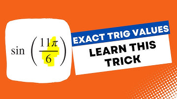 How to Find Exact Trig Values - Learn This Simple TRICK (With 6 Examples) | Maths Methods