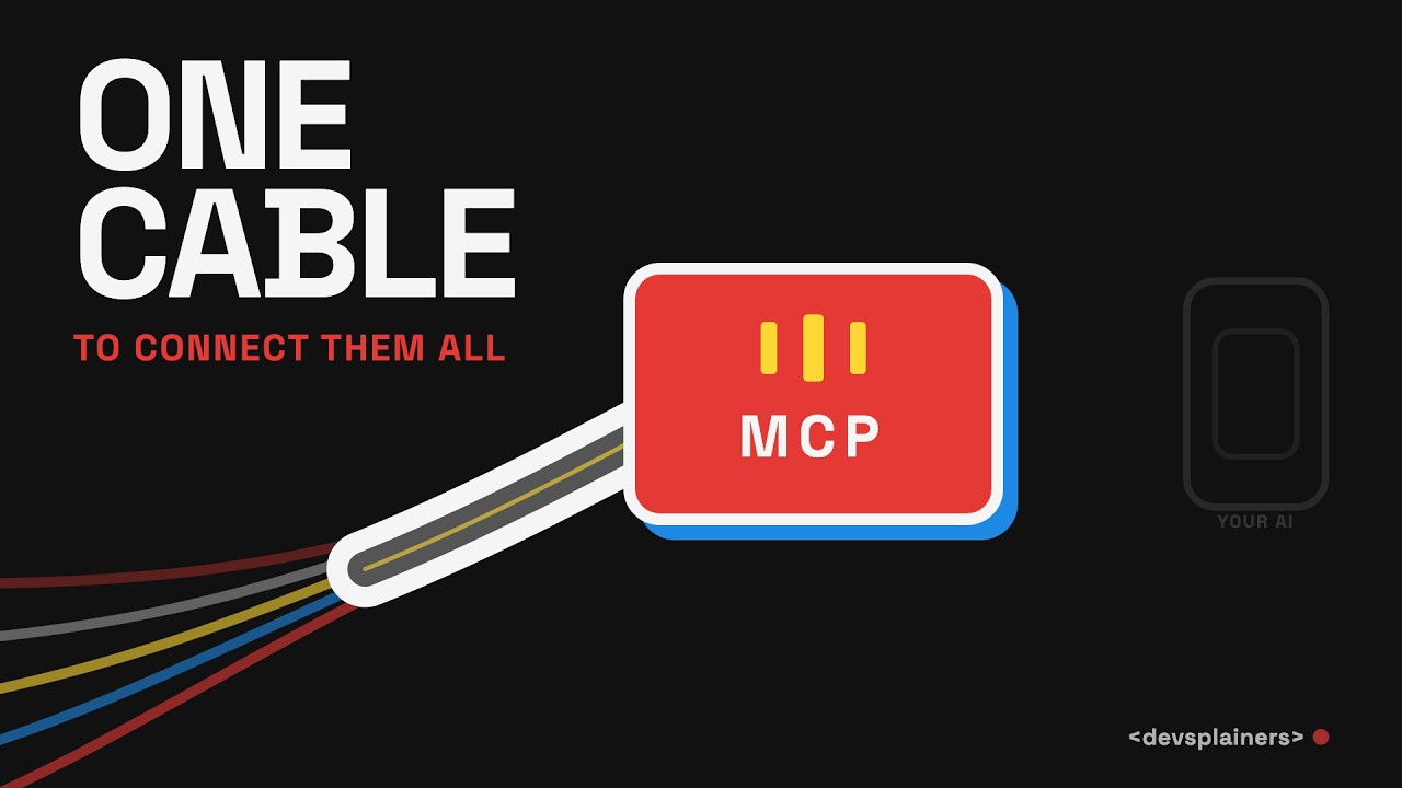 Thumbnail for the Devsplainers video: What is MCP? How AI Agents Connect to the World
