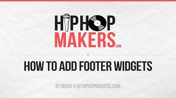How to Add Footer Widgets