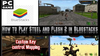 Play Steel and Flesh 2 on BlueStacks and Change Control Setting screenshot 3