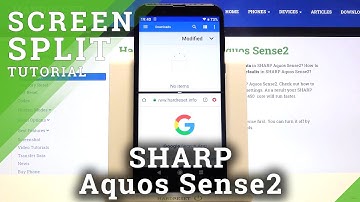 How to Enter Split Screen on SHARP Aquos Sense2 – Dual Screen
