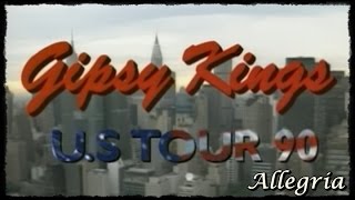 Allegria - Gipsy Kings US Tour 90