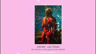 Jok'air - Las Vegas (DI VANNI & JOS4 REMIX)