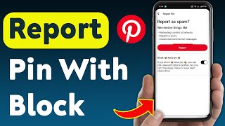 How To Report A Pin With Block On Pinterest (Updated)