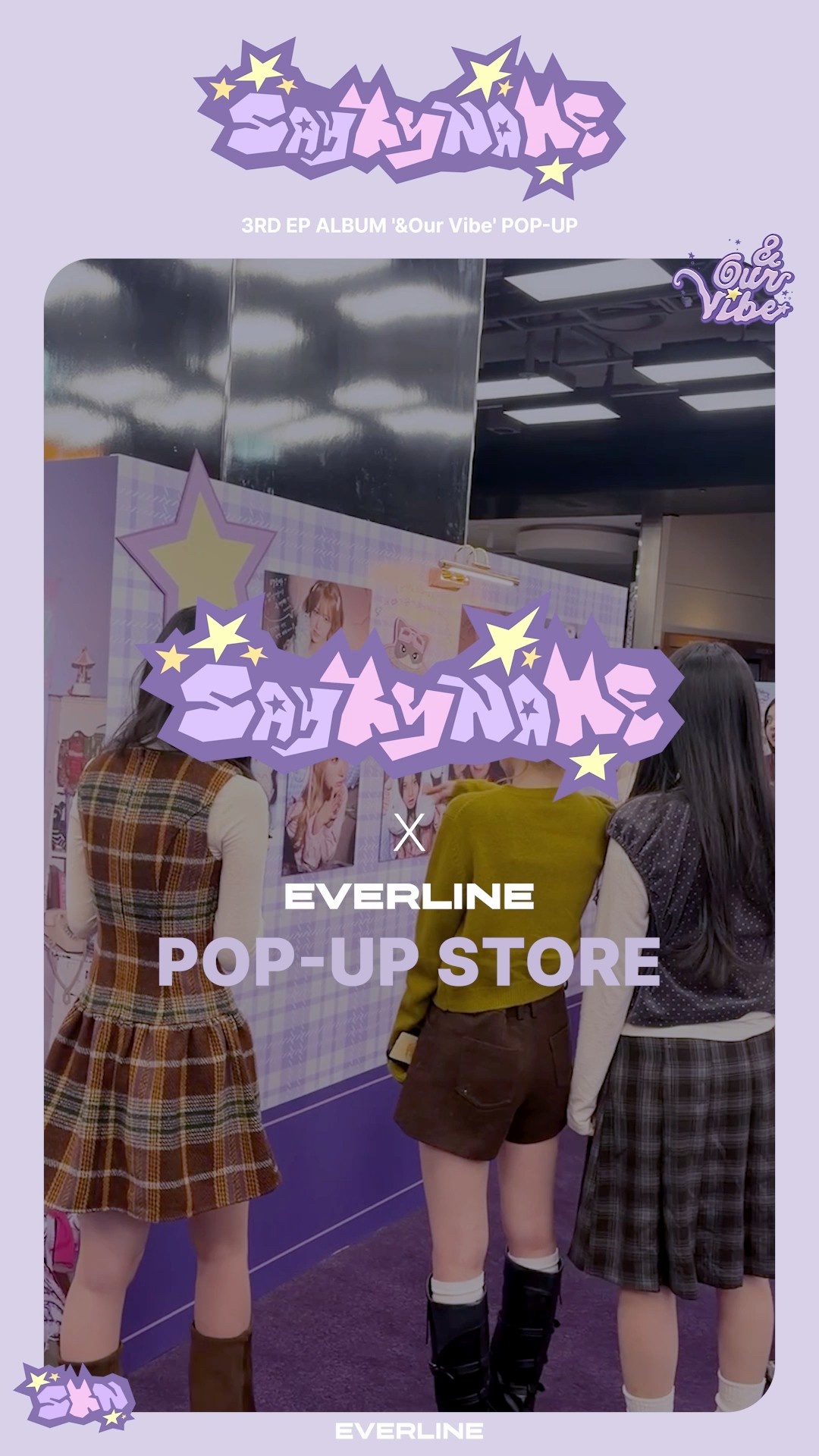 🎁] SAY MY NAME x EVERLINE POP-UP STORE #SAYMYNAME #SayMyName