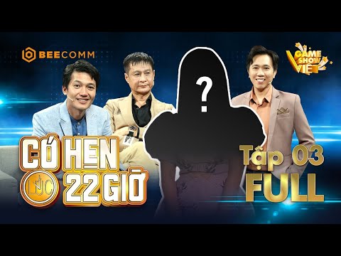 CÓ HẸN LÚC 22 GIỜ | TẬP 3: Quang Tuấn tự tin về bản lĩnh đàn ông trong "chuyện chăn gối" của mình