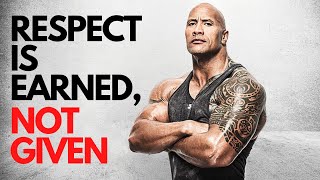 RESPECT IS EARNED, NOT GIVEN | Dwayne Johnson Mindset #Motivation #MindsetMatters #Shorts #Inspire